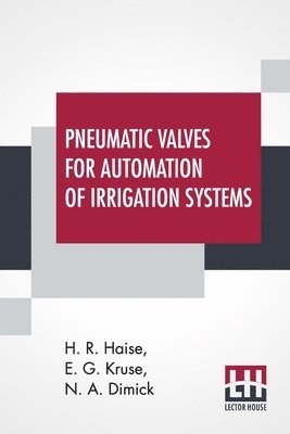 Pneumatic Valves For Automation Of Irrigation Systems 1