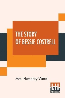 bokomslag Story Of Bessie Costrell