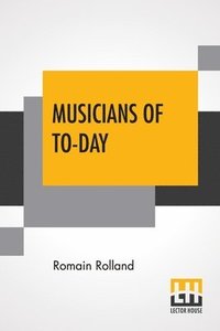 bokomslag Musicians Of To-Day