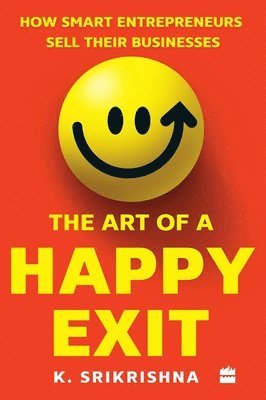 bokomslag The Art Of A Happy Exit