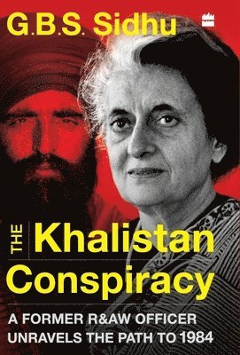 bokomslag Khalistan Conspiracy: