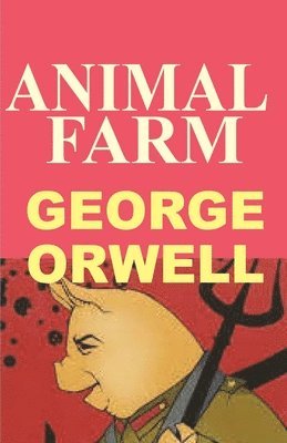 George Orwell - Animal Farm, Häftad