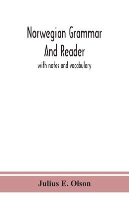 Norwegian grammar and reader 1