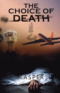 bokomslag Choice of Death