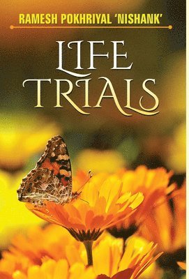 Life Trials 1