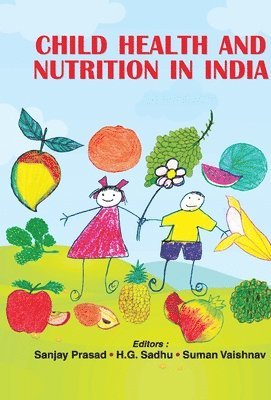 bokomslag Child Health And Nutrition In India