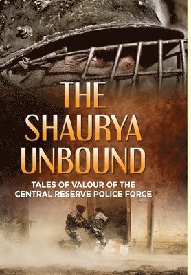 bokomslag Shaurya Unbound