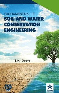 bokomslag Fundamentals of Soil and Water Conservation Engineering