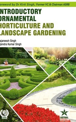 bokomslag Introductory Ornamental Horticulture and Landscape Gardening