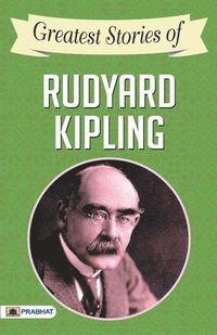 bokomslag Greatest Stories of Rudyard Kipling