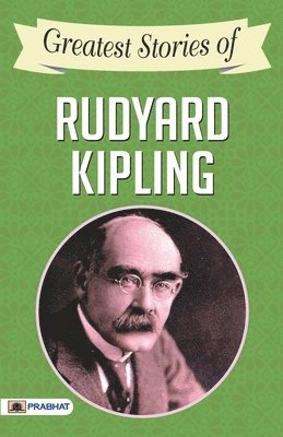 bokomslag Greatest Stories of Rudyard Kipling