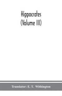bokomslag Hippocrates (Volume III)