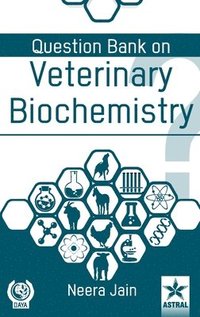 bokomslag Question Bank on Veterinary Biochemistry