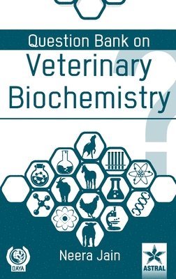 bokomslag Question Bank on Veterinary Biochemistry