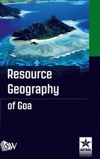 bokomslag Resource Geography of Goa
