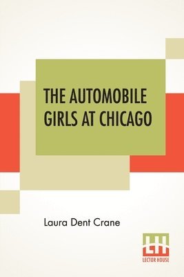bokomslag Automobile Girls At Chicago