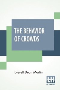 bokomslag Behavior Of Crowds