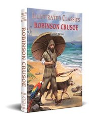 bokomslag Illustrated Classics - Robinson Crusoe