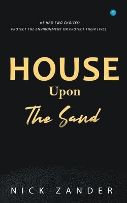 House Upon The Sand 1