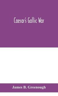 bokomslag Caesar's Gallic war