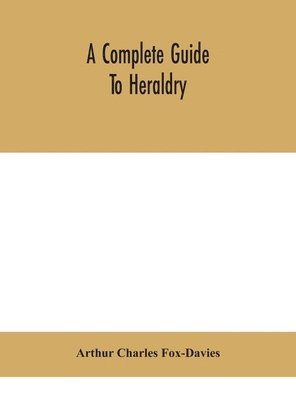 complete guide to heraldry