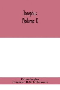 bokomslag Josephus (Volume I)
