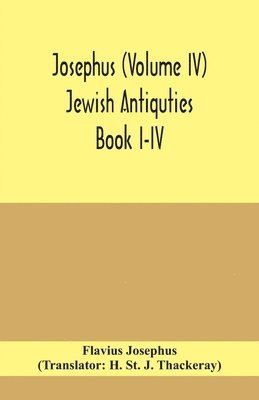 bokomslag Josephus (Volume IV) Jewish Antiquties Book I-IV