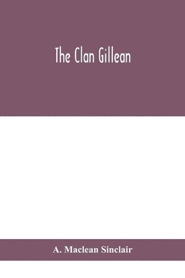 The clan Gillean 1