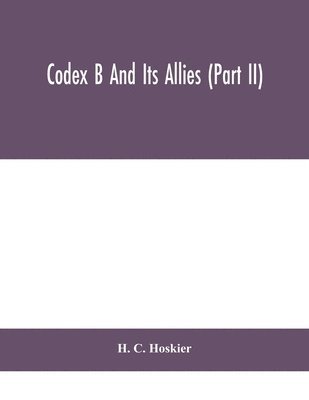 bokomslag Codex B and its allies (Part II)