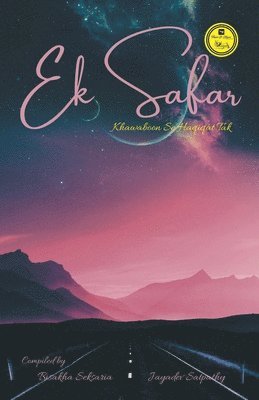 Bishakha Saksaria, Saksaria ,Bishakha - Ek Safar Khwabon Se Haquikat Tak, Häftad