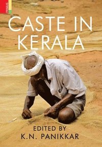 bokomslag Caste in Kerala