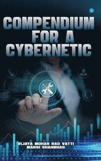 bokomslag Compendium For A Cybernetic