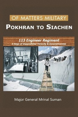 bokomslag Of Matters Military - Pokhran to Siachen