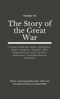 bokomslag The Story of the Great War, Volume VIII (of VIII)