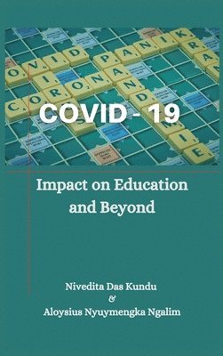 Nivedita Das Kundu, Aloysius Nyuymengka Ngalim - Covid-19, Inbunden