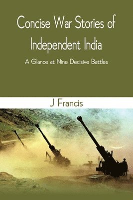 bokomslag Concise War Stories of Independent India