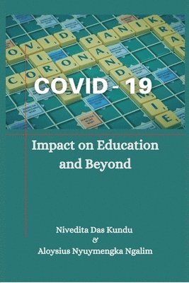 Nivedita Das Kundu, Aloysius Nyuymengka Ngalim - Covid-19, Häftad