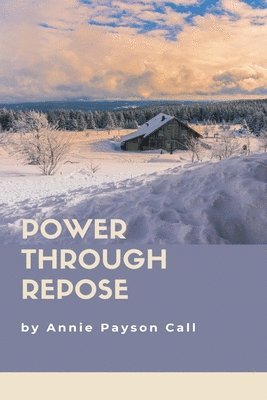 Power Through Repose 1