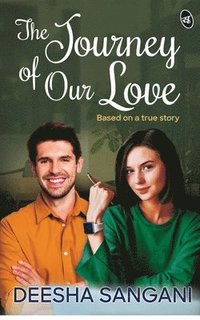 bokomslag The Journey of Our Love