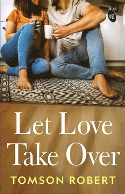 Let Love Take Over 1