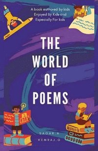 bokomslag The World Of Poems