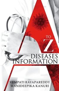bokomslag A to Z Diseases Information