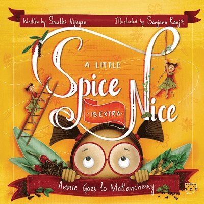 Little Spice Is Extra Nice