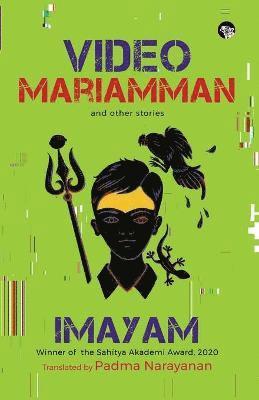 Video Mariamman and Other Stories