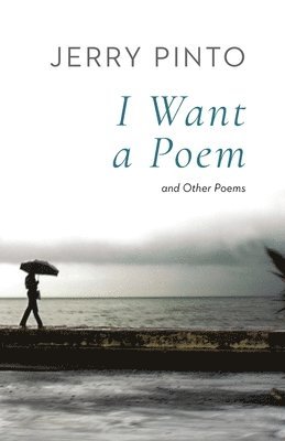 I Want a Poem and Other Poems 1