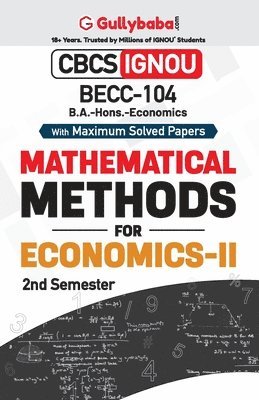 BECC-104 Mathematical Methods in Economics - II 1