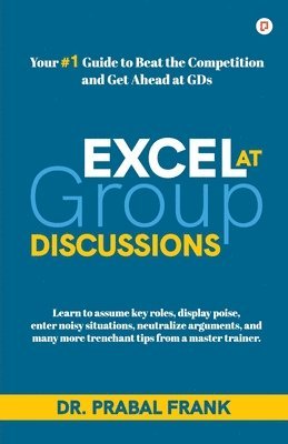 Excel at Group Discussions 1