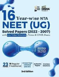 bokomslag 16 Year-wise NTA NEET (UG) Solved Papers (2022 - 2007) with 2022 Video Solutions, Notes & OMR Sheets 3rd Edition