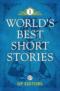 bokomslag World's Best Short Stories: Volume 1