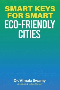 bokomslag Smart Keys for Smart Eco-friendly Cities